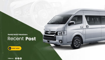 Harga Sewa Mobil Pekanbaru