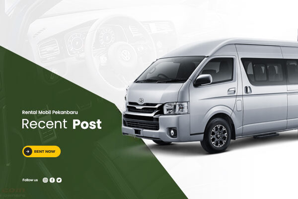 Harga Sewa Mobil Pekanbaru